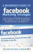 A Beginner's Guide to Facebook... - Bild 1