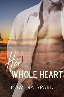 Her Whole Heart (eBook, ePUB) Her Whole Heart (eBook, ePUB)