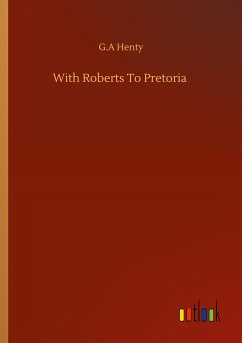 With Roberts To Pretoria