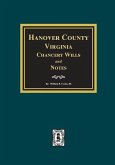 Hanover County, Virginia Chancery Wills and Notes.