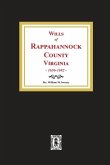 Wills of Rappahannock County, Virginia, 1656-1692