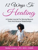 12 Ways to Healing