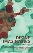Drone imaginaries - Bild 1