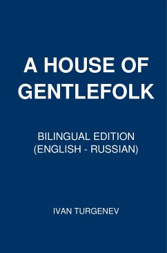 A House of Gentlefolk (eBook, ePUB) - Turgenev, Ivan