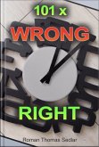 101x Wrong Right (eBook, ePUB)