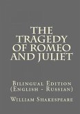 The Tragedy Of Romeo And Juliet (eBook, ePUB)