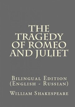 The Tragedy Of Romeo And Juliet (eBook, ePUB) - Shakespeare, William