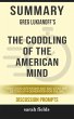 Summary: Greg Lukianoff's The Coddling... - Bild 1
