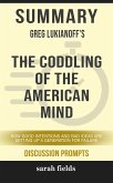 Summary: Greg Lukianoff's The Coddling of the American Mind (eBook, ePUB)