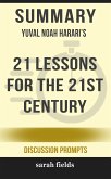 Summary: Yuval Noah Harari's 21 Lessons for the 21st Century (eBook, ePUB)
