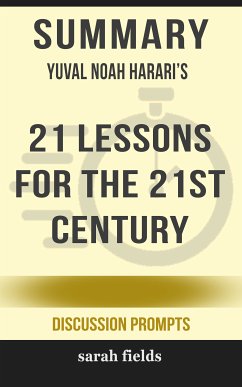 Summary: Yuval Noah Harari's 21 Lessons for the 21st Century (eBook, ePUB) - Fields, Sarah