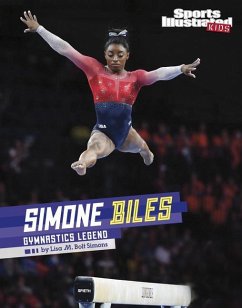 Simone Biles: Gymnastics Legend - Simons, Lisa M. Bolt