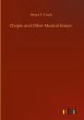 Chopin and Other Musical Essays - Bild 1