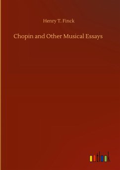 Chopin and Other Musical Essays