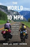 The World at 10 MPH The World at 10 MPH