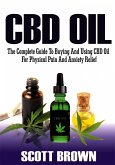 CBD Oil (eBook, ePUB)