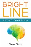 Bright Line Eating Cookbook (eBook, ePUB)