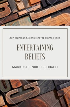 Entertaining Beliefs (eBook, ePUB) - Heinrich Rehbach, Markus