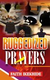 Ruggedized Prayers (eBook, ePUB)