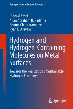 Hydrogen and Hydrogen-Containing Molecules on Metal Surfaces (eBook, PDF) - Kasai, Hideaki; Padama, Allan Abraham B.; Chantaramolee, Bhume; Arevalo, Ryan L.