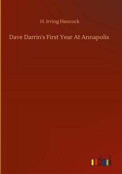 Dave Darrin's First Year At Annapolis