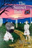 The Sunset Rule: A Southern Horror Story
