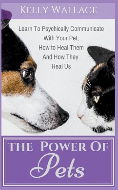 The Power Of Pets - Wallace, Kelly