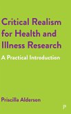 Critical Realism for Health and Illness Research