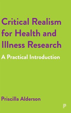 Critical Realism for Health and Illness Research - Alderson, Priscilla