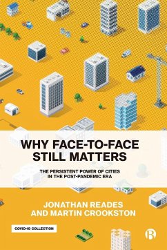 Why Face-To-Face Still Matters - Reades, Jonathan; Crookston, Martin