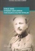 Istiklal Savasi Istihbarat Subaylarindan Fahri Akcakoca Akcanin Hatiralari