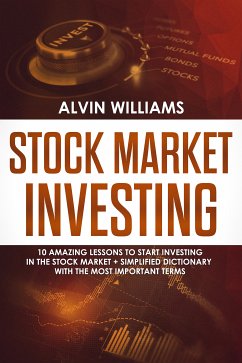 Stock Market Investing (eBook, ePUB) - Williams, Alvin