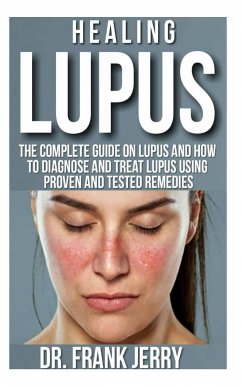Healing Lupus (eBook, ePUB) - Jerry, Dr Frank