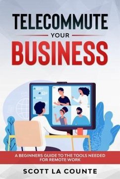 Cover Telecommute Your Business (eBook, ePUB)
