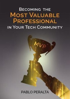 Cover Becoming the Most Valuable Professional in Your Tech Community (eBook, ePUB)