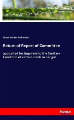 Return of Report of Committee - Parliament, Great Britain