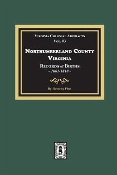 Northumberland County, Virginia Records of Births, 1661-1810 - Fleet, Beverley