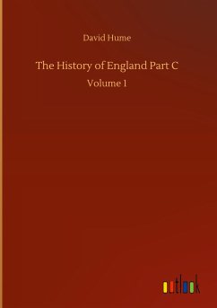 The History of England Part C - Hume, David