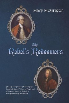 The Rebel's Redeemers - McGrigor, Mary