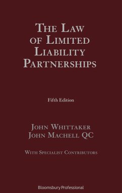 The Law of Limited Liability Partnerships - Whittaker, John; Machell KC, Mr John