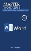 Master Microsoft Word 2016 (eBook, ePUB)