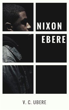 Nixon Ebere (eBook, ePUB) - Ubere, V. C.