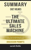 Summary: Chet Holmes' The Ultimate Sales Machine (eBook, ePUB)