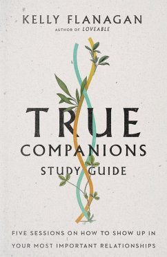 True Companions Study Guide - Flanagan, Kelly