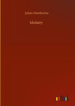 Idolatry - Hawthorne, Julian