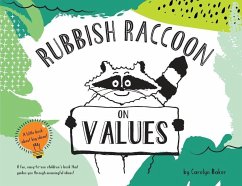 Rubbish Raccoon - Baker, Carolyn