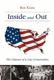 Inside and Out: The Odyssey of a Gay Conservative