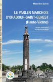 Le parler marchois d'Oradour-Saint-Genest