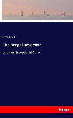 The Bengal Reversion - Bell, Evans