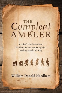 The Compleat Ambler - Needham, William Donald